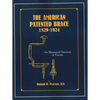 The American Patented Brace 1829-1924: An Illustrated Directory of Patents - Paperback