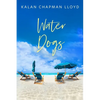Water Dogs: A Southern Family Beach Drama - Paperback