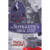 The Suffragette's Saga: A Murder Mystery - Paperback