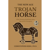 The New Age Trojan Horse: What Christians Should Know About Yoga And The Enneagram - Paperback