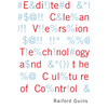 Edited Clean Version: Technology and the Culture of Control - Paperback
