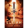 The Days of Elijah - Paperback