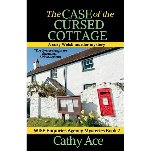 The Case of the Cursed Cottage: A Wise Enquiries Agency cozy Welsh murder mystery - Paperback