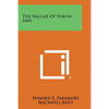 The Ballad Of Yukon Jake - Paperback