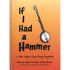 If I Had a Hammer: A Pete Seeger Sing-Along Songbook - Paperback