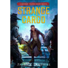 Strange Cargo: An Epic Fantasy Mystery - Hardcover