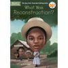 What Was Reconstruction? - Paperback