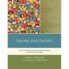 Translanguaging: The Key to Comprehension for Spanish-Speaking Students and Their Peers - Paperback