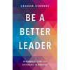 Be A Better Leader: Personality Type And Difference In Ministry - Paperback