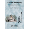 Laozi's Daodejing--From Philosophical and Hermeneutical Perspectives: The English and Chinese Translations Based on Laozi's Original Daoism - Paperback
