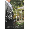 Married to the Marquess - Paperback