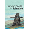 Survival Skills for Scientists - Paperback