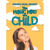 The Magic Mind of a Child - Paperback