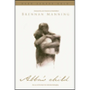 Abba's Child: The Cry of the Heart for Intimate Belonging - Paperback