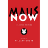 Maus Now: Selected Writing - Hardcover