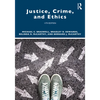 Justice, Crime, and Ethics - Paperback