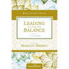The Leading a Life of Balance - Paperback