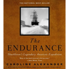 The Endurance: Shackleton's Legendary Antarctic Expedition - Hardcover