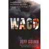 Waco: David Koresh, the Branch Davidians, and a Legacy of Rage - Hardcover