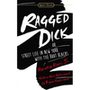 Ragged Dick: Or, Street Life in New York with the Boot Blacks - Mass Market Paperbound