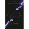 Is Artificial Intelligence Racist?: The Ethics of AI and the Future of Humanity - Hardcover