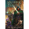Sword & Thistle: A Cozy Fantasy Adventure - Hardcover