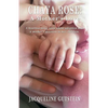 Chaya Rose: A Mother's Love - Paperback