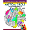 Mystical Circle Coloring Books for Adults Vol.2: A Mandala Coloring Book Amazing Flower, Animal and Doodle Patterns Design - Paperback