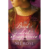 The Book of Lost Fragrances - Paperback