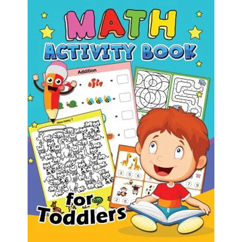 Math Activity Book for Toddlers: Education Game Activity and Coloring Book for Toddlers & Kids - Paperback