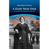 A Diary from Dixie: A Journal of the Confederacy, 1860-1865 - Paperback