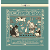 The Baby's Opera - A Book of Old Rhymes with New Dresses - Illustrated by Walter Crane - Hardcover