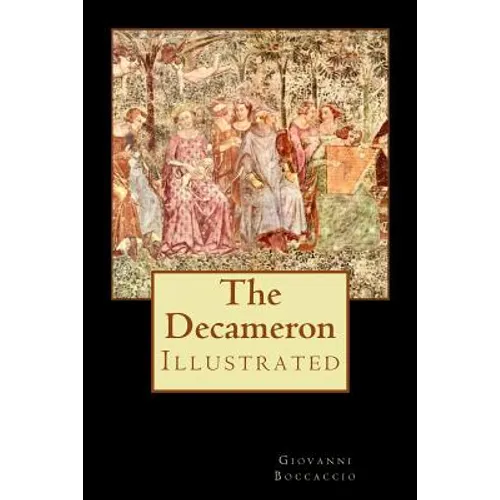 The Decameron: Illustrated - Paperback