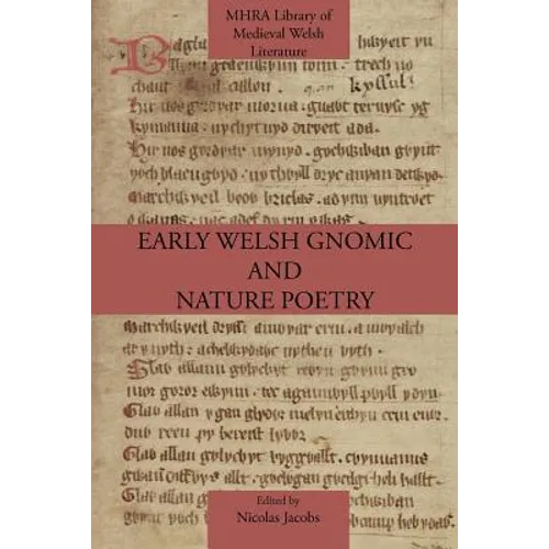 Early Welsh Gnomic and Nature Poetry - Paperback
