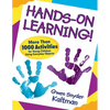 Hands-On Learning!: More Than 1000 Activities for Young Children Using Everyday Objects - Paperback