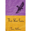 The Slow Farm - Paperback