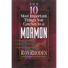 The 10 Most Important Things You Can Say to a Mormon - Paperback