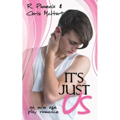 It's Just Us: An M/M Age Play Romance - Paperback