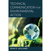 Technical Communication for Environmental Action - Paperback