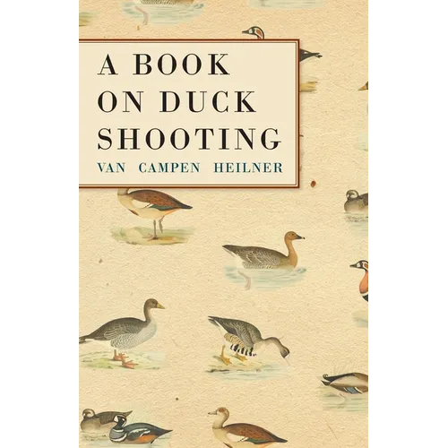 A Book on Duck Shooting - Paperback
