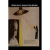 Rapture: Ex-Member of Heaven Gates/Paradox, Satan is ISIS and Demons are Terrorist: Heaven's Gate Story - Paperback