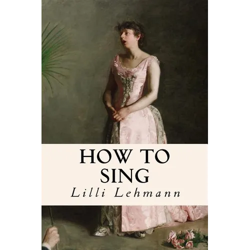 How to Sing - Paperback