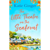 The Little Theatre on the Seafront - Paperback