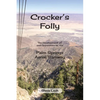 Crocker's Folly - Paperback