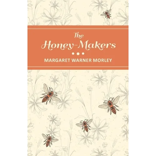 The Honey-Makers - Paperback