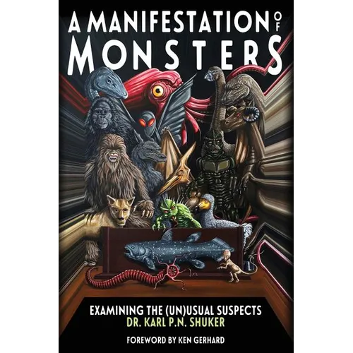 A Manifestation of Monsters: Examining The (Un)Usual Suspects - Hardcover