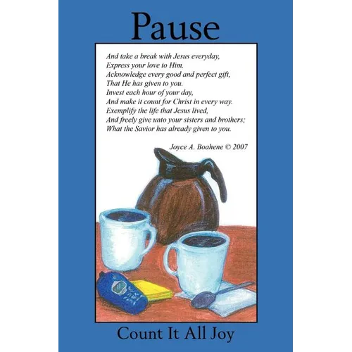 Count It All Joy - Pause - Paperback