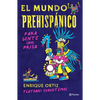 El Mundo Prehispánico Para Gente Con Prisa - Paperback