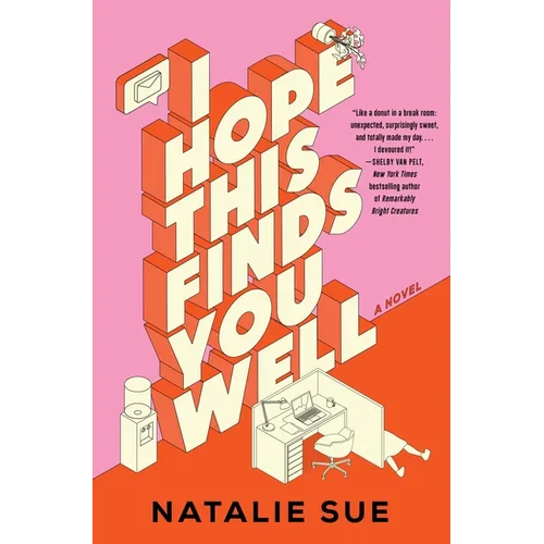 I Hope This Finds You Well - Hardcover