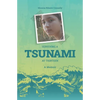 Surviving A Tsunami At Thirteen: A Memoir - Paperback